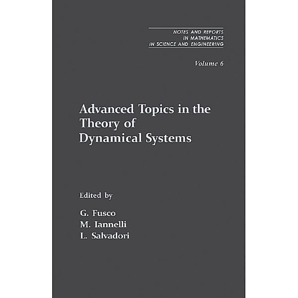 Advanced Topics in the Theory of Dynamical Systems