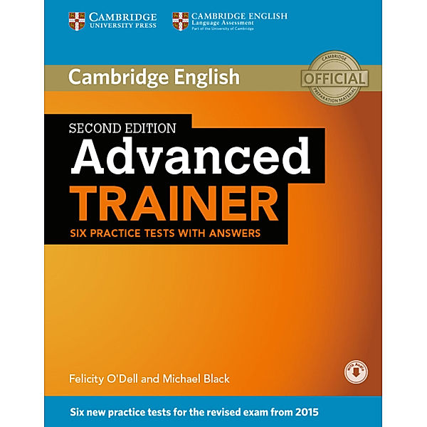 Advanced Trainer - Six Practice Tests with answers and downloadable audio