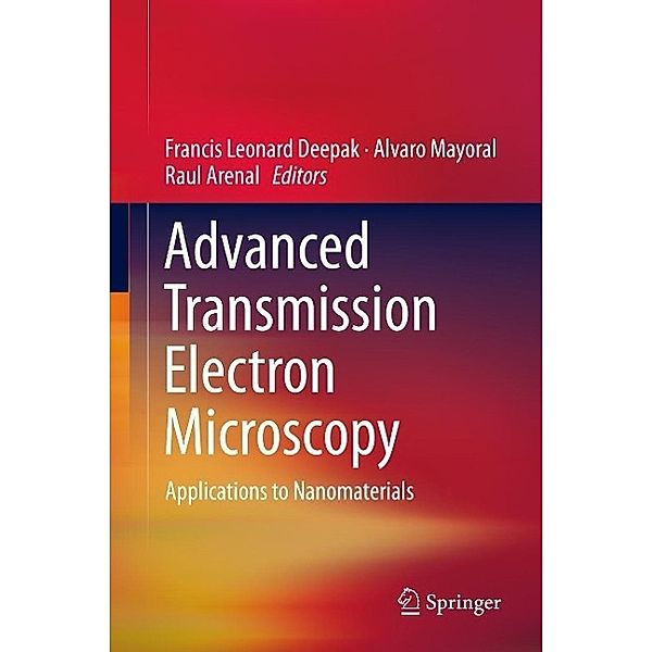 Advanced Transmission Electron Microscopy