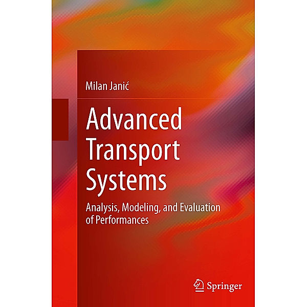 Advanced Transport Systems, Milan Janic