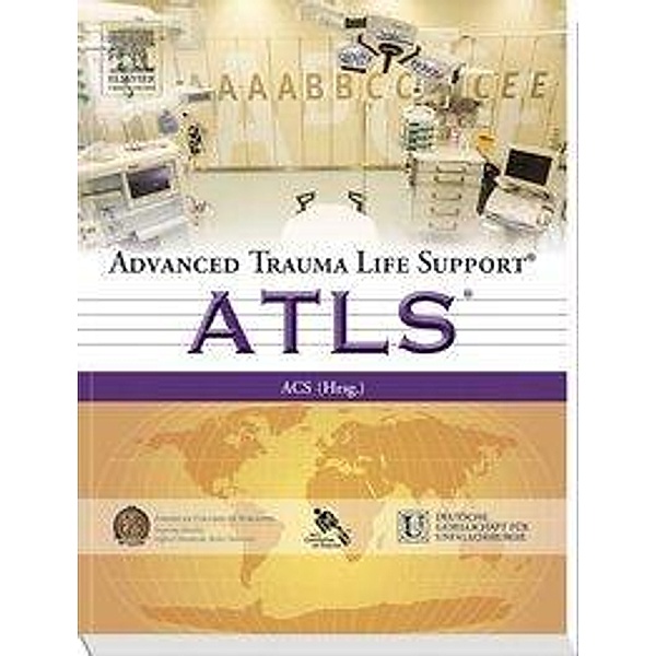 Advanced Trauma Life Support® (ATLS®)