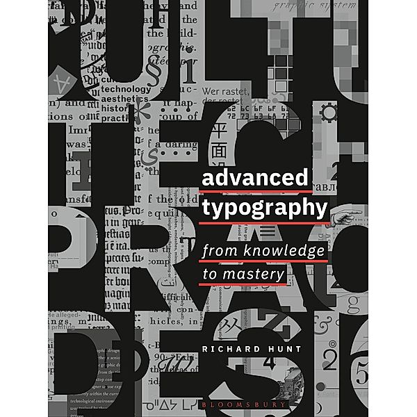 Advanced Typography, Richard Hunt