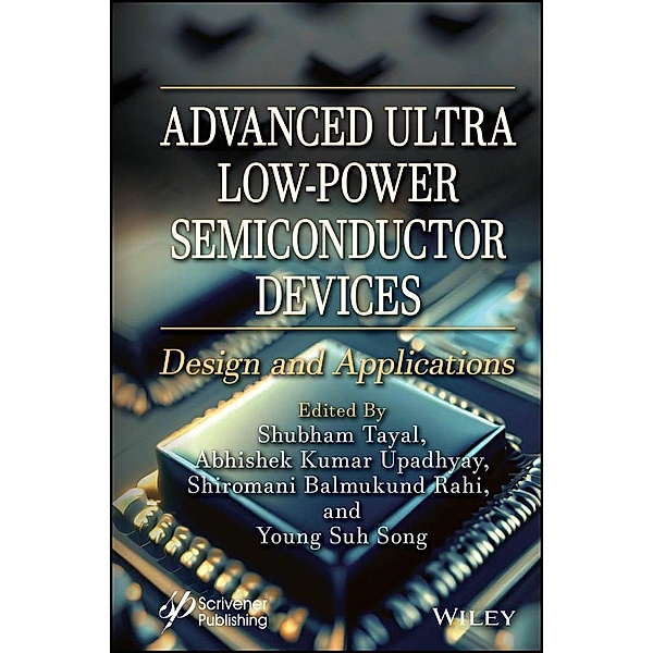 Advanced Ultra Low-Power Semiconductor Devices