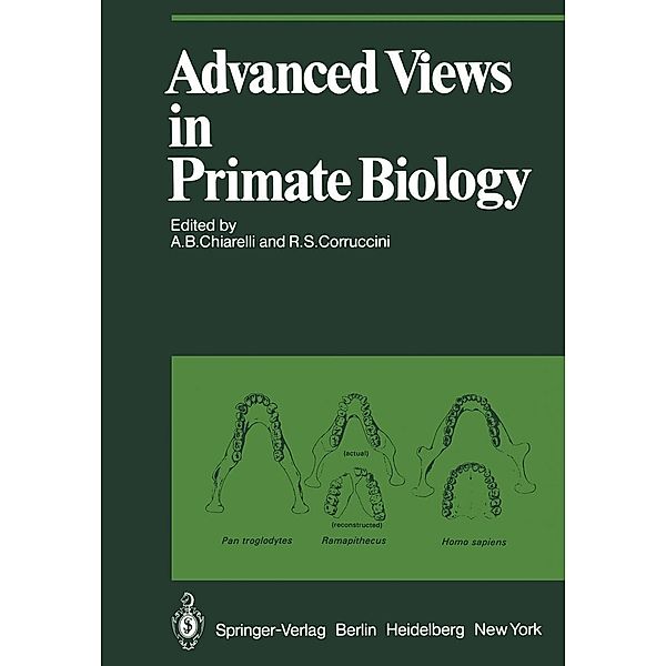 Advanced Views in Primate Biology / Proceedings in Life Sciences