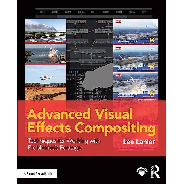 Advanced Visual Effects Compositing, Lee Lanier