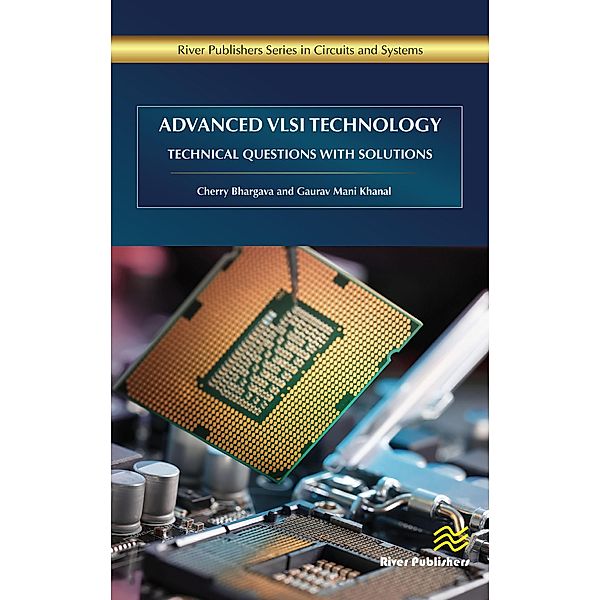 Advanced VLSI Technology, Cherry Bhargava, Gaurav Mani Khanal