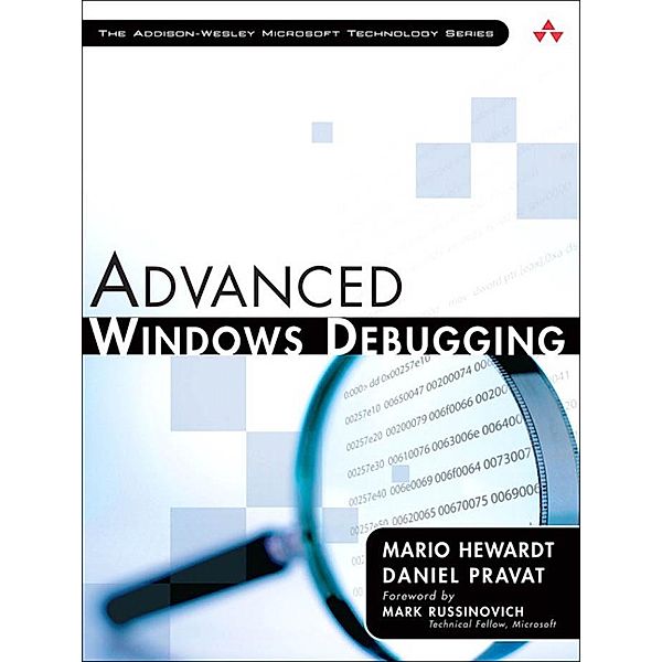 Advanced Windows Debugging, Hewardt Mario, Pravat Daniel