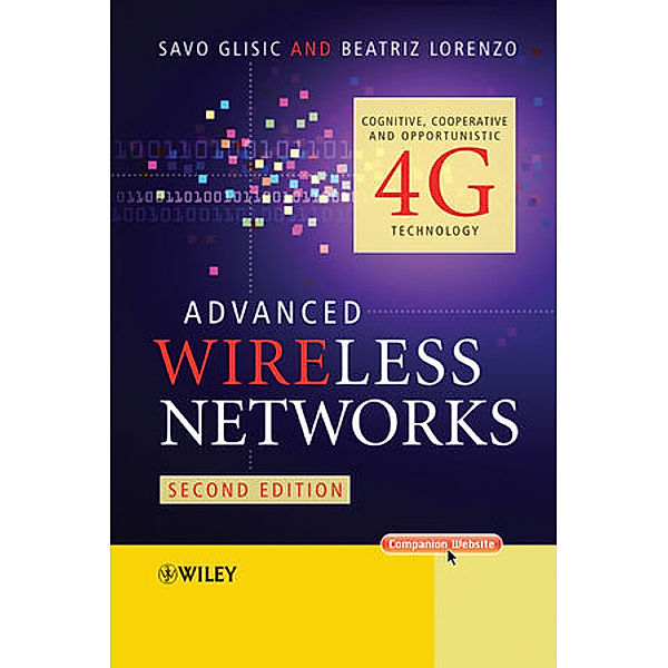 Advanced Wireless Networks, Savo Glisic, Beatriz Lorenzo