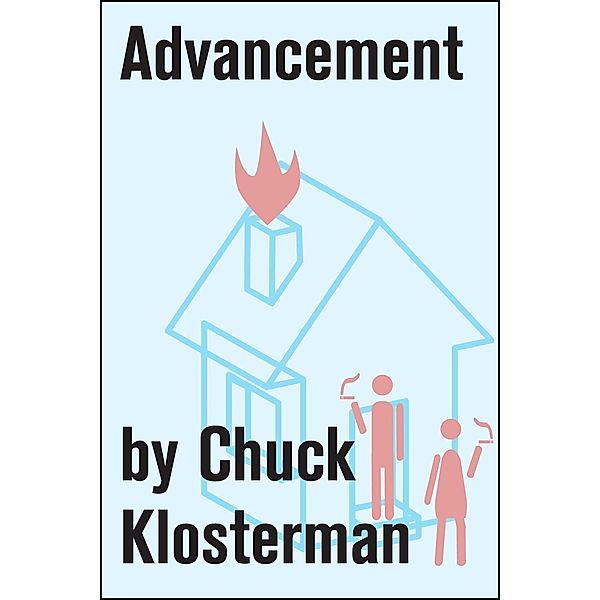 Advancement, Chuck Klosterman