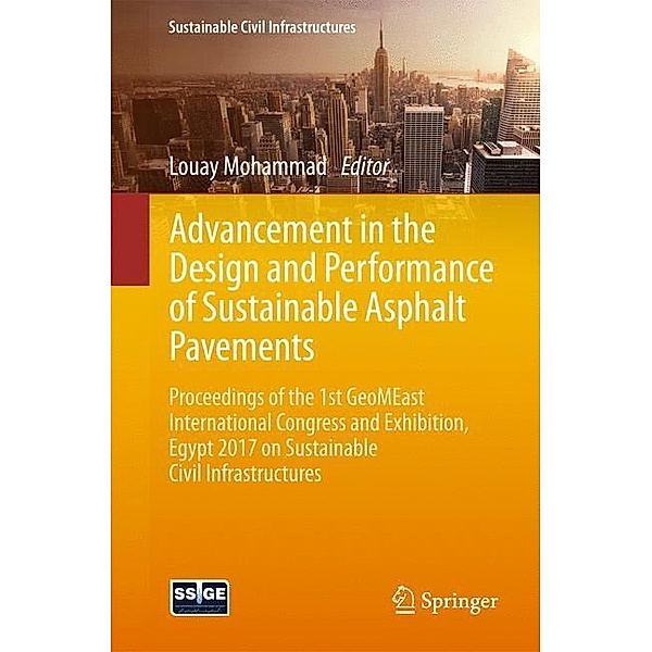 Advancement in the Design and Performance of Sustainable Asphalt Pavements