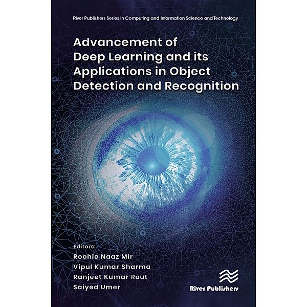 Advancement of Deep Learning and its Applications in Object Detection and Recognition