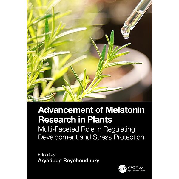 Advancement of Melatonin Research in Plants
