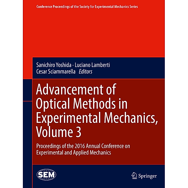 Advancement of Optical Methods in Experimental Mechanics