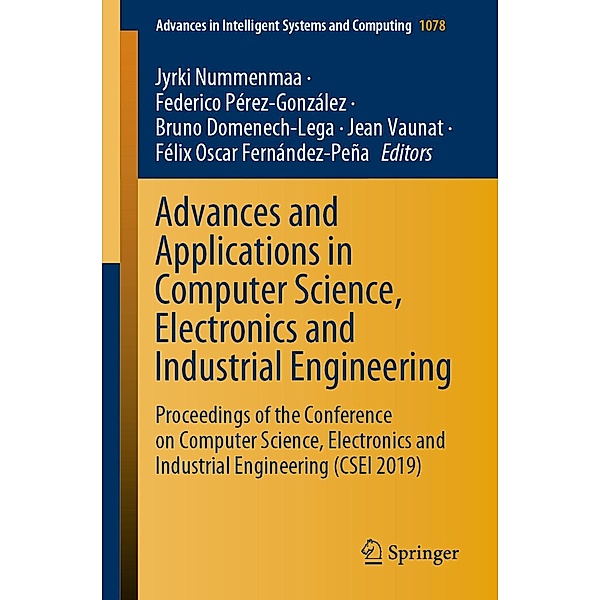 Advances and Applications in Computer Science, Electronics and Industrial Engineering / Advances in Intelligent Systems and Computing Bd.1078