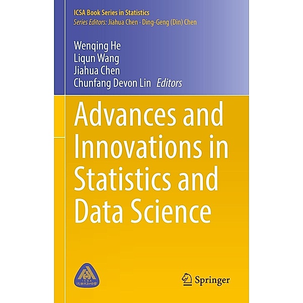 Advances and Innovations in Statistics and Data Science / ICSA Book Series in Statistics