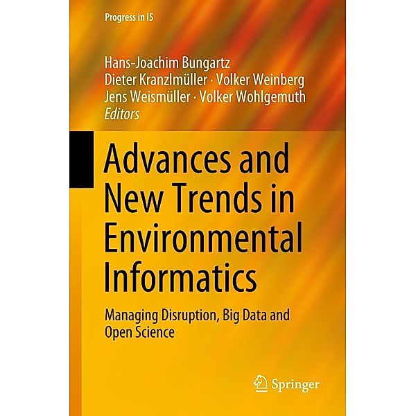 Advances and New Trends in Environmental Informatics / Progress in IS