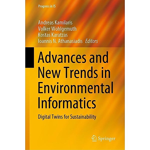 Advances and New Trends in Environmental Informatics / Progress in IS