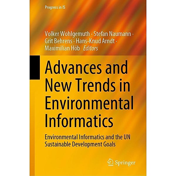 Advances and New Trends in Environmental Informatics / Progress in IS