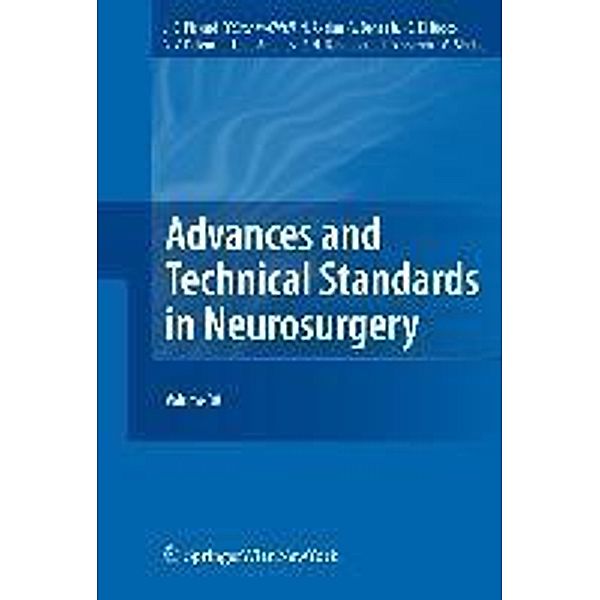 Advances and Technical Standards in Neurosurgery / Advances and Technical Standards in Neurosurgery Bd.38