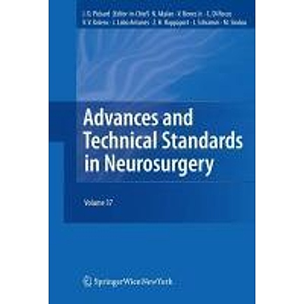 Advances and Technical Standards in Neurosurgery / Advances and Technical Standards in Neurosurgery Bd.37, N. Akalan, V. Benes, J. Sch, C. Rocco
