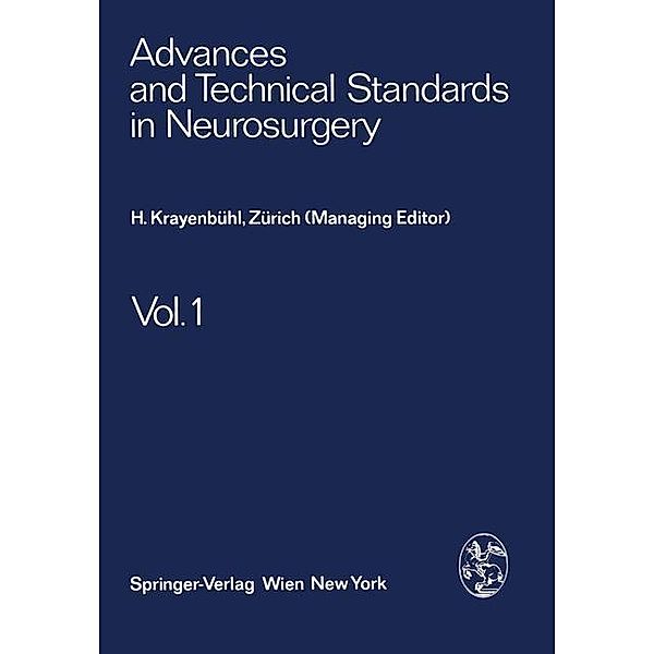 Advances and Technical Standards in Neurosurgery / Advances and Technical Standards in Neurosurgery Bd.2, H. Krayenbühl, J. Brihaye, F. Loew, V. Logue, S. Mingrino, B. Pertuiset, L. Symon, H. Troupp, M. G. Ya?argil