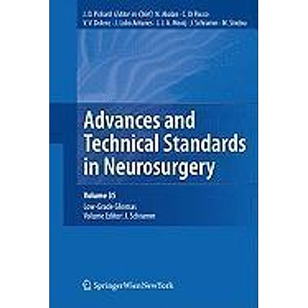 Advances and Technical Standards in Neurosurgery, Vol. 35 / Advances and Technical Standards in Neurosurgery Bd.35