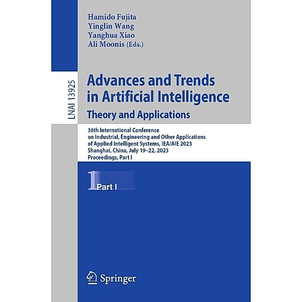 Advances and Trends in Artificial Intelligence. Theory and Applications / Lecture Notes in Computer Science Bd.13925