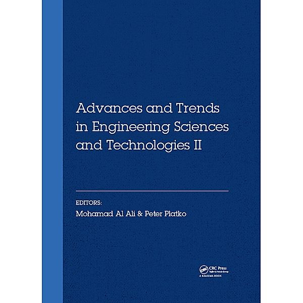 Advances and Trends in Engineering Sciences and Technologies II