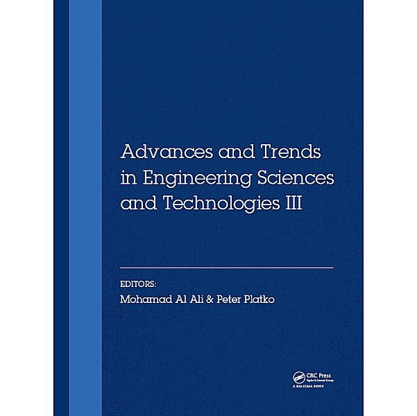 Advances and Trends in Engineering Sciences and Technologies III