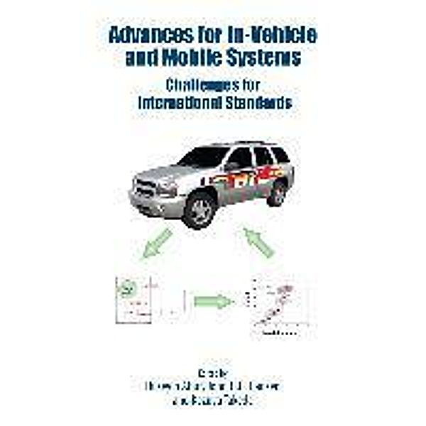 Advances for In-Vehicle and Mobile Systems, Kazuya Takeda, Héseyin Abut