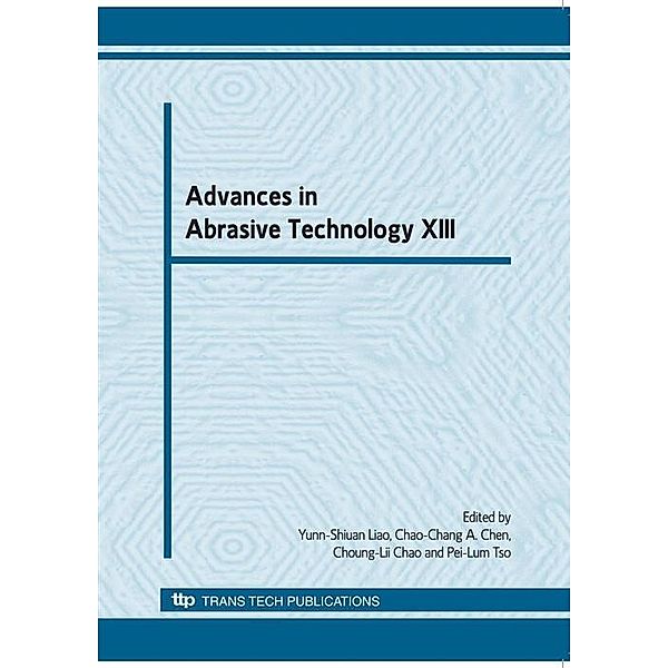 Advances in Abrasive Technology XIII