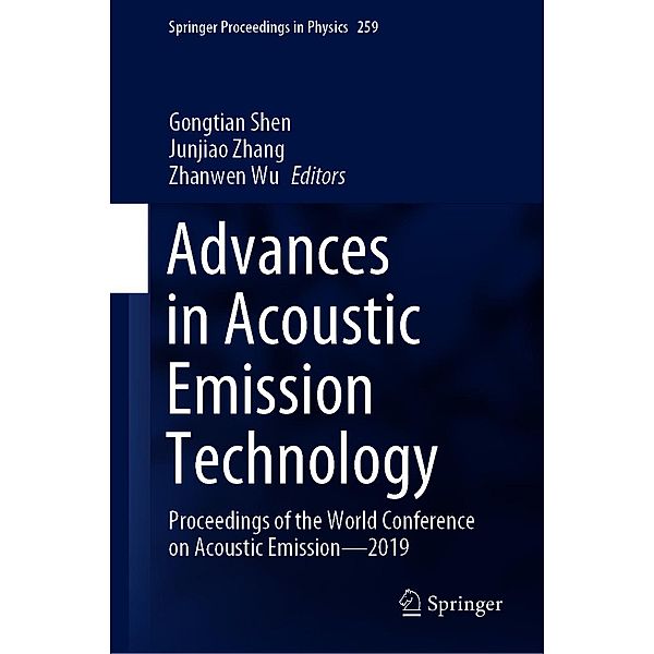 Advances in Acoustic Emission Technology / Springer Proceedings in Physics Bd.259