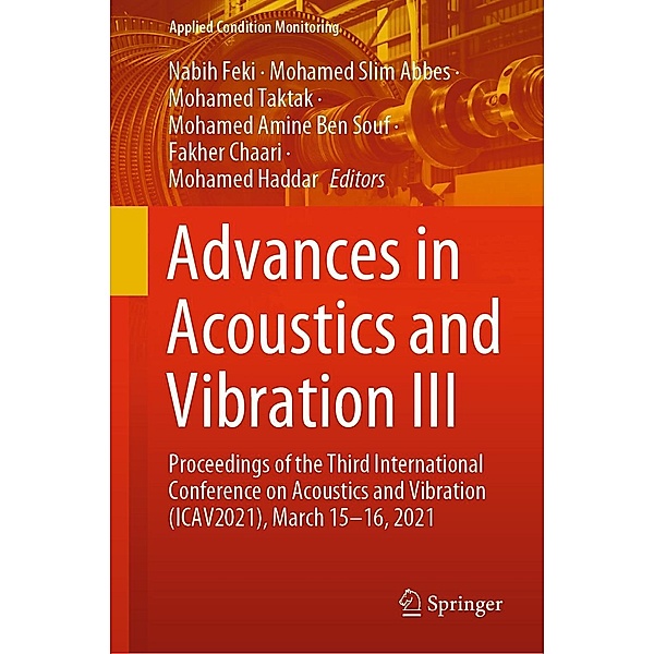 Advances in Acoustics and Vibration III / Applied Condition Monitoring Bd.17