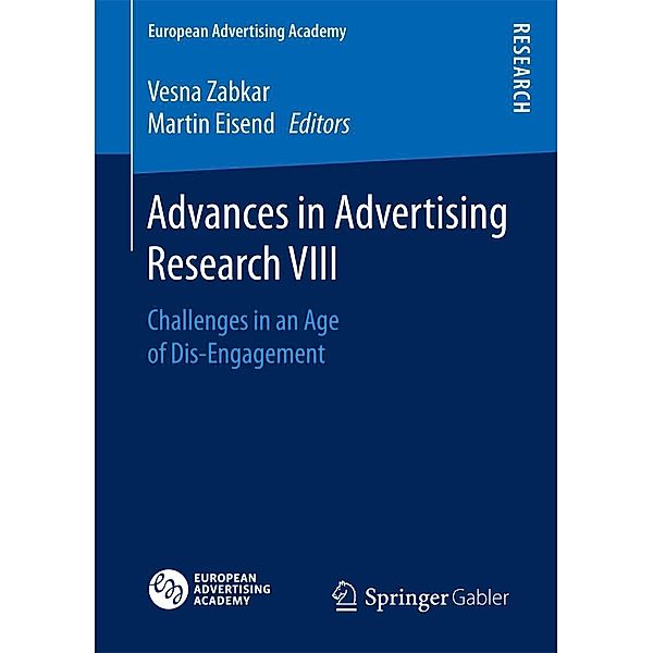 Advances in Advertising Research VIII / European Advertising Academy