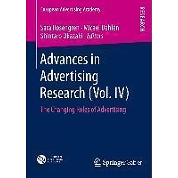 Advances in Advertising Research (Vol. IV) / European Advertising Academy