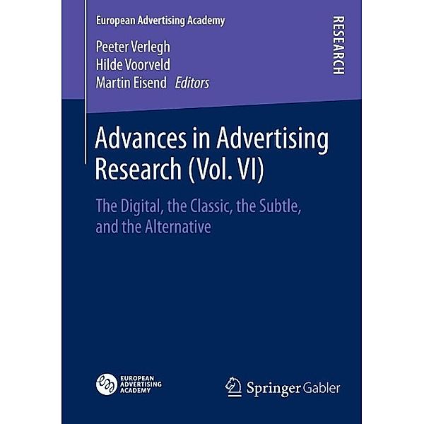 Advances in Advertising Research (Vol. VI) / European Advertising Academy
