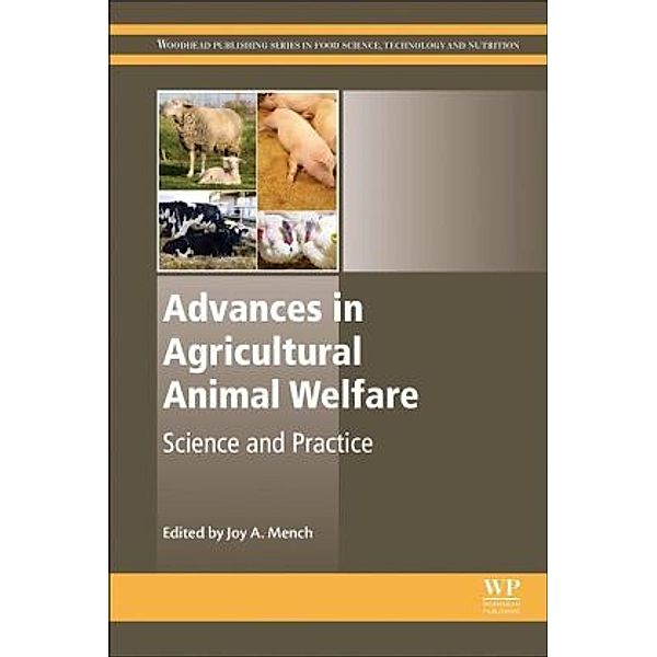 Advances in Agricultural Animal Welfare