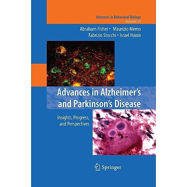 Advances in Alzheimer's and Parkinson's Disease / Advances in Behavioral Biology Bd.57