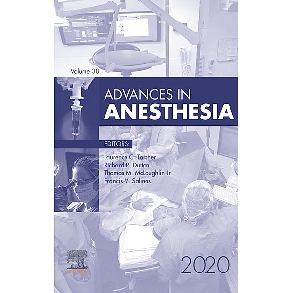 Advances in Anesthesia, E-Book 2020
