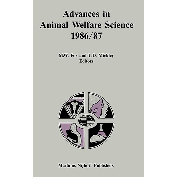 Advances in Animal Welfare Science 1986/87 / Advances in Animal Welfare Science Bd.3