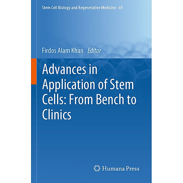 Advances in Application of Stem Cells: From Bench to Clinics