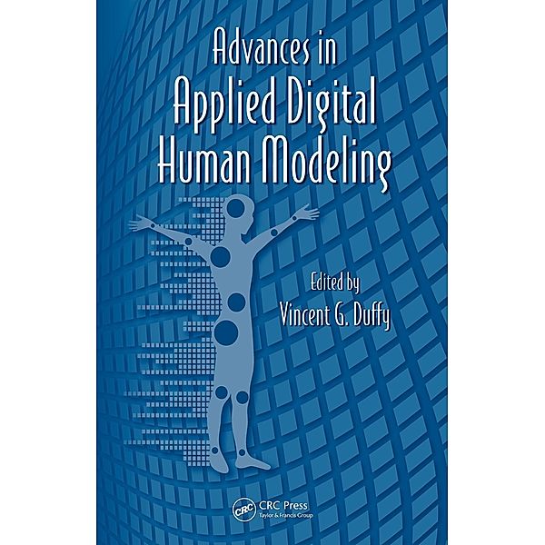 Advances in Applied Digital Human Modeling