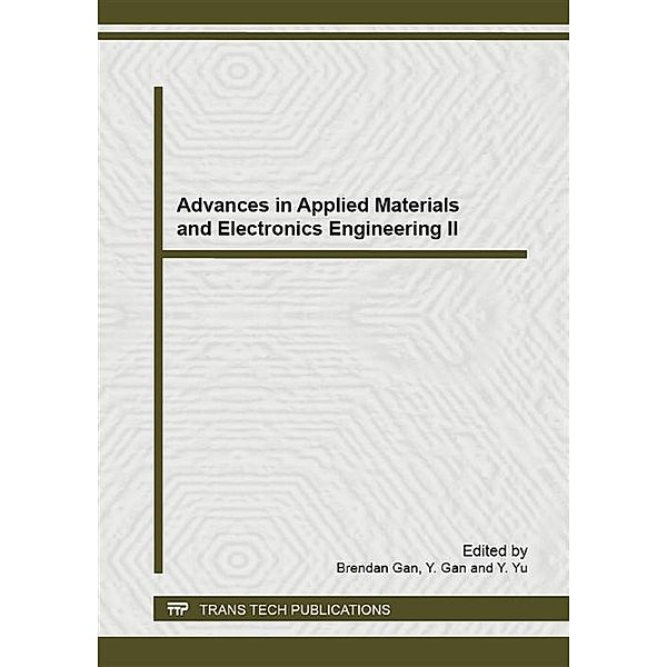 Advances in Applied Materials and Electronics Engineering II