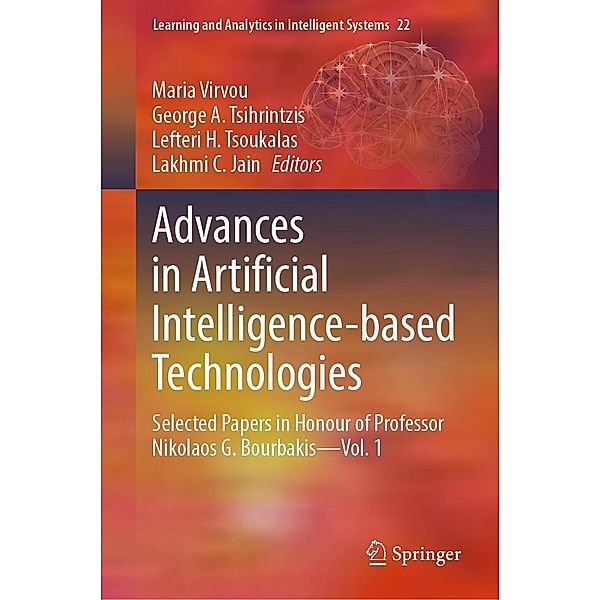 Advances in Artificial Intelligence-based Technologies / Learning and Analytics in Intelligent Systems Bd.22