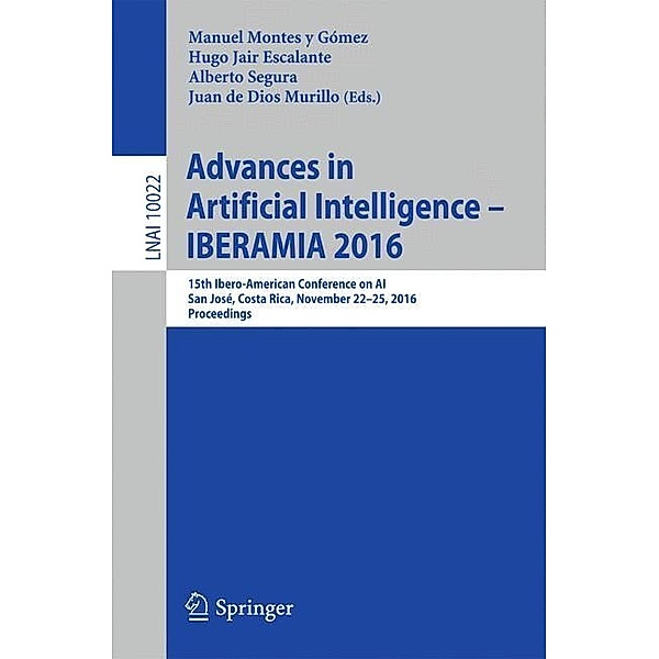 Advances in Artificial Intelligence - IBERAMIA 2016