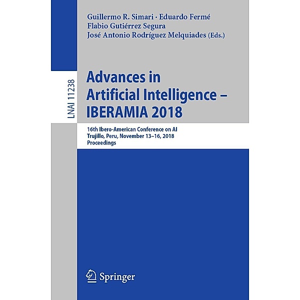 Advances in Artificial Intelligence - IBERAMIA 2018 / Lecture Notes in Computer Science Bd.11238