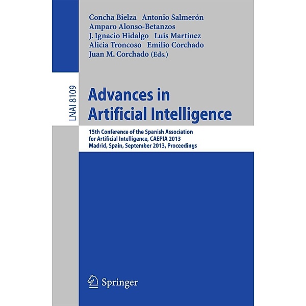 Advances in Artificial Intelligence / Lecture Notes in Computer Science Bd.8109