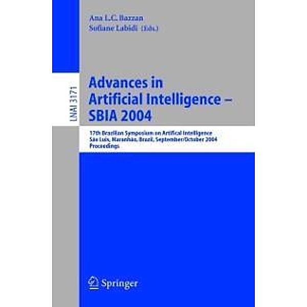 Advances in Artificial Intelligence - SBIA 2004 / Lecture Notes in Computer Science Bd.3171