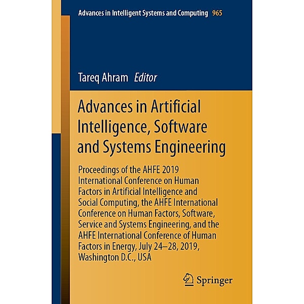 Advances in Artificial Intelligence, Software and Systems Engineering / Advances in Intelligent Systems and Computing Bd.965