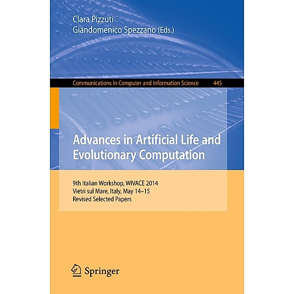 Advances in Artificial Life and Evolutionary Computation / Communications in Computer and Information Science Bd.445